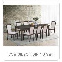 COS-GILSON DINING SET